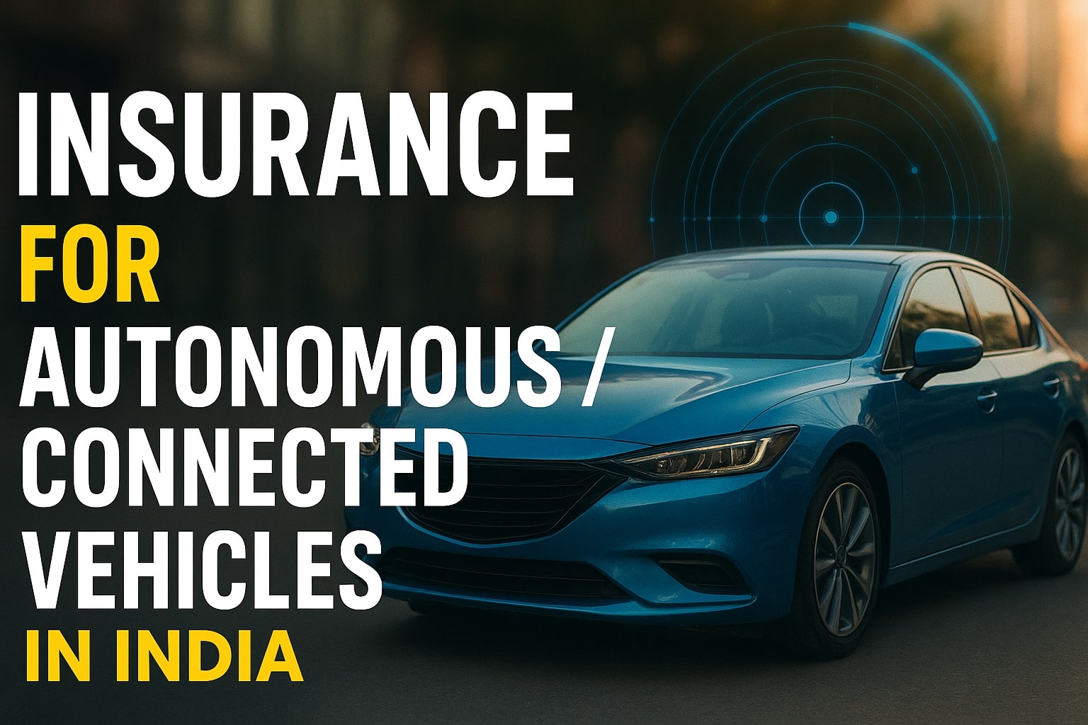 AI on Wheels: The Future of Insurance for India’s Autonomous Vehicles