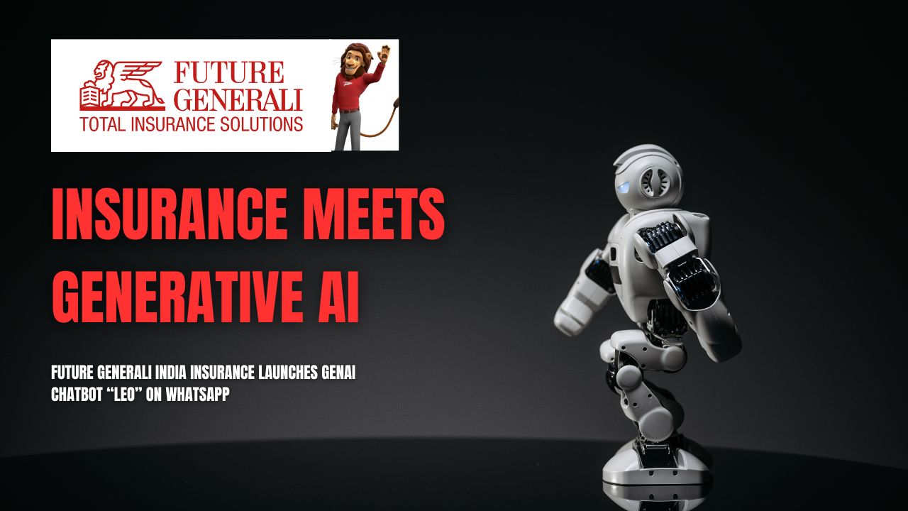 Future Generali India Insurance Launches GenAI Chatbot “LEO” on WhatsApp